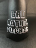 FU$$ELL Black BAD MOTHER FUCKER Blade Headcover